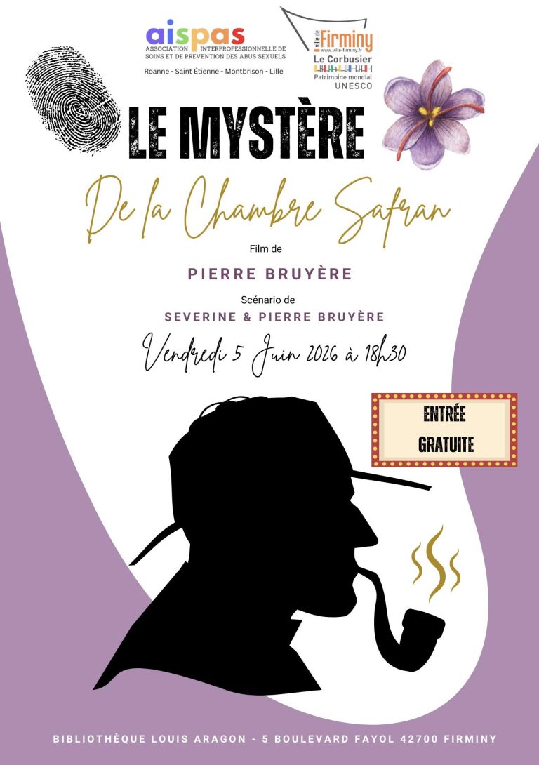 Projection Film  » Le Mystère de la chambre safran » de Pierre Bruyère